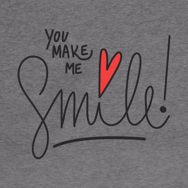 You make me smile.  :) by holdmylove